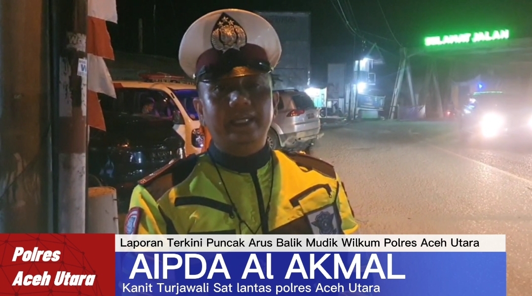 Breaking news : Situasi Terkini Puncak Arus Balik lalu lintas pemudik wilayah Hukum Polres Aceh Utara